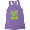 dub step drop beats not bombs black light skrillex ink hiphop dance Racerback Tank