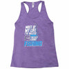 most of my life Racerback Tank
