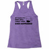 my plan humour Racerback Tank