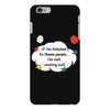 If I'm Related to These People I'm Not Coming Out iPhone 6 Plus/6s Plus Case