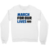 March For Our Lives Crewneck Sweatshirt