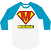 megalomaniac 3/4 Sleeve Shirt