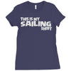 this is my sailing Ladies Fitted T-Shirt
