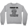 Super February Girl Crewneck Sweatshirt