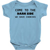come to the dark side we have cookies t shirt x large funny awesome st Baby Onesie