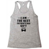 I Am The Best Father's Day Gift Ever Boy Racerback Tank
