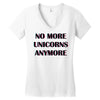 no more unicorns 2 Women's V-Neck T-Shirt