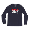 YOU WANT KISS ME Long Sleeve Shirts