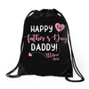 Happy Fathers Day Daddy Drawstring Bags