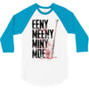 eeny meeny miny moe 3/4 Sleeve Shirt