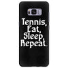 tennis eat sleep repeat Samsung Galaxy S8 Plus