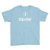 bipolar (2) Youth Tee
