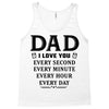 I Love You Dad Tank Top