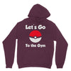 let's go to the gym Hoodie