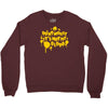 dont worry Crewneck Sweatshirt