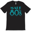 made in the 80s T-Shirt