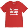 he loves the cock V-Neck Tee
