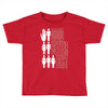 rude good better best, ideal birthday gift or present Toddler T-shirt