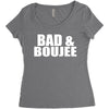 bad &amp; boujee Women's Triblend Scoop T-shirt