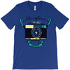 let's capture every moment T-Shirt