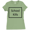 school kills Ladies Fitted T-Shirt