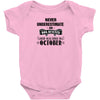 never underestimate an old man who was born in october Baby Onesie