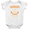 I Am Called Godfather Because I Am The Man The Myth The Legend Infant Clothing