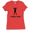 i pooped today t shirt large funny cool nerd geek humor vintage retro Ladies Fitted T-Shirt