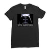 darth vader sith happens ideal birthday present or gift Ladies Fitted T-Shirt