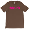 #drunk hashtag neon pink T-Shirt
