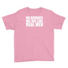 no airbags we die like real men Youth Tee