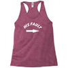 his fault Racerback Tank