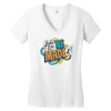 looks like we made it! Women's V-Neck T-Shirt
