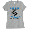 Pop Pop is my Name Fishing Is My Game Ladies Fitted T-Shirt