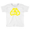 rock on Toddler T-shirt
