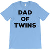 Dad of Twins T-Shirt