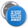 an arrow a day zombie dary Pin-back button