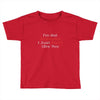 not antisocial Toddler T-shirt