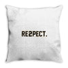 re2pect Throw Pillow