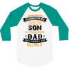 Super Cool Son Of A Freaking Awesome Dad 3/4 Sleeve Shirt
