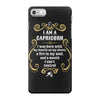 i am a capricorn iPhone 7 Case