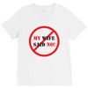 my wife said no V-Neck Tee
