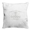 the best daddy Throw Pillow