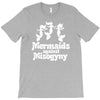 mermaids against misogyny best trending T-Shirt