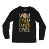 you only punch once Long Sleeve Shirts