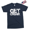 get crunk 2 Exclusive T-shirt