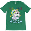 unicorns are born in march cute unicorn T-Shirt
