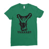yaaaas Ladies Fitted T-Shirt