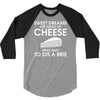 sweet dreams are made of cheese 3/4 Sleeve Shirt