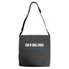 claustrophobia Adjustable Strap Totes